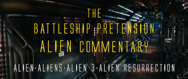 The BP Alien Commentary - Battleship Pretension